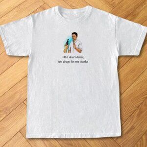 White Funny Sarcastic Man Drinking Meme Graphic Slogan Tee